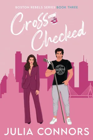 Cross-Checked (Boston Rebels) Paperback  January 29, 2025